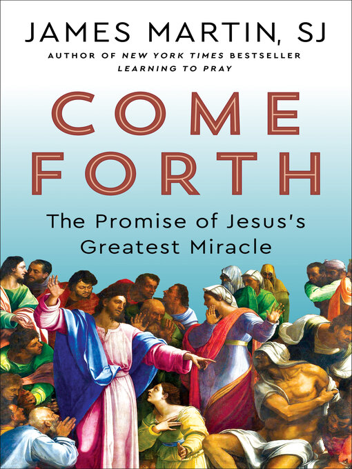 Title details for Come Forth by James Martin - Available